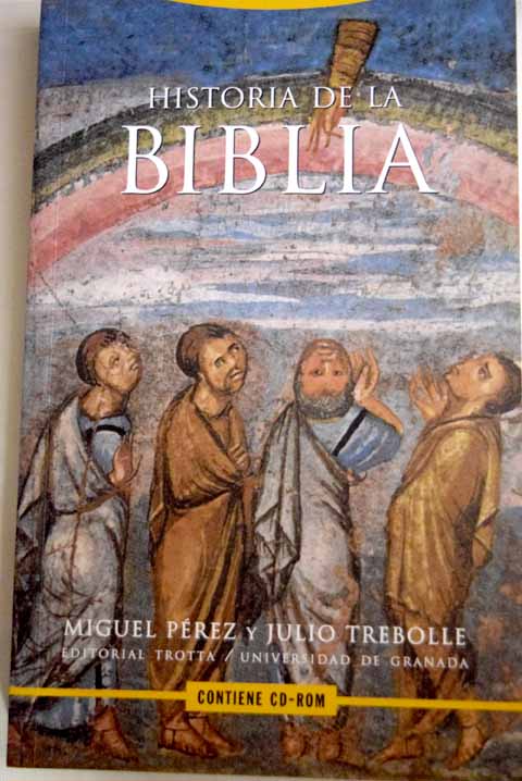 Historia de la Biblia / Miguel Prez Hernndez