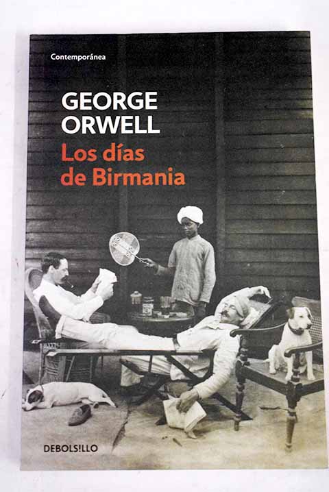 Los das de Birmania / George Orwell