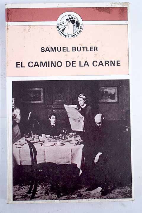 El camino de la carne / Samuel Butler