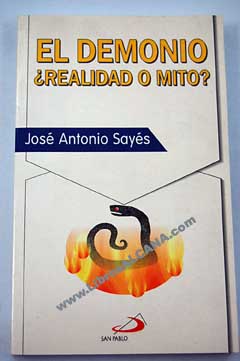 el demonio realidad o mito - jose antonio sayes