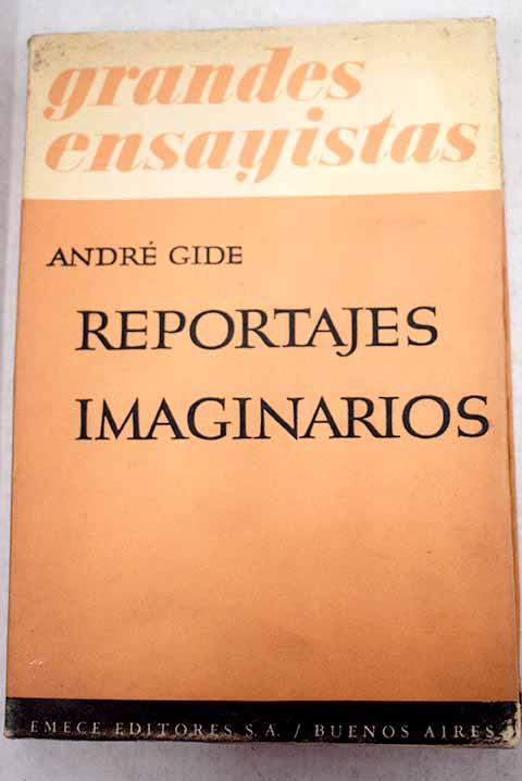 Reportajes imaginarios / Andr Gide
