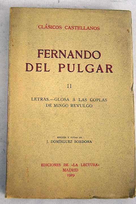 Letras Glosa a las coplas de Mingo Revulgo / Hernando del Pulgar