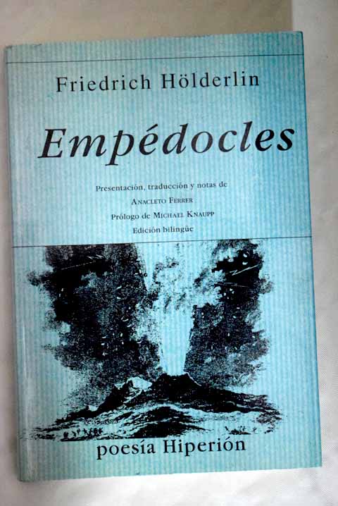Empdocles / Friedrich Holderlin