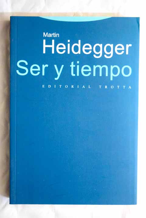 Ser y tiempo / Martin Heidegger