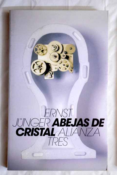 Abejas de cristal / Ernst Junger