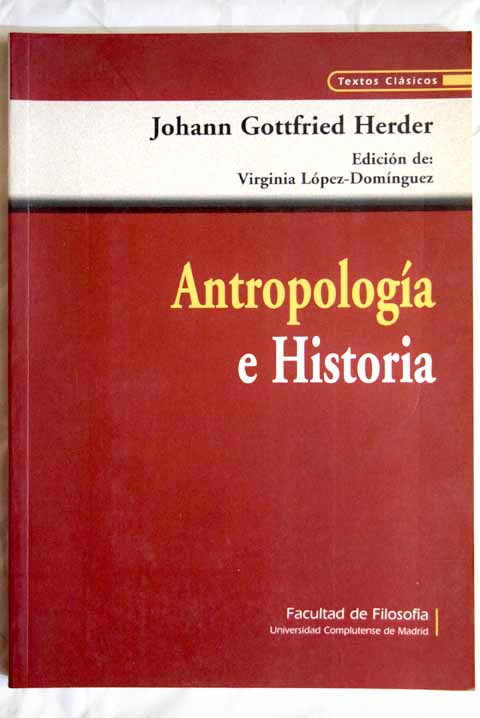 Antropologa e historia / Johann Gottfried von Herder
