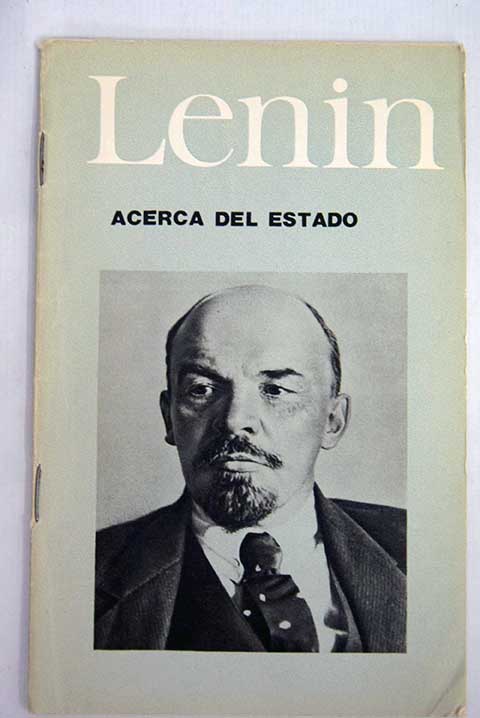 Acerca del estado / Vladimir Ilich Lenin