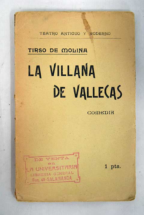 La villana de Vallecas / Tirso de Molina