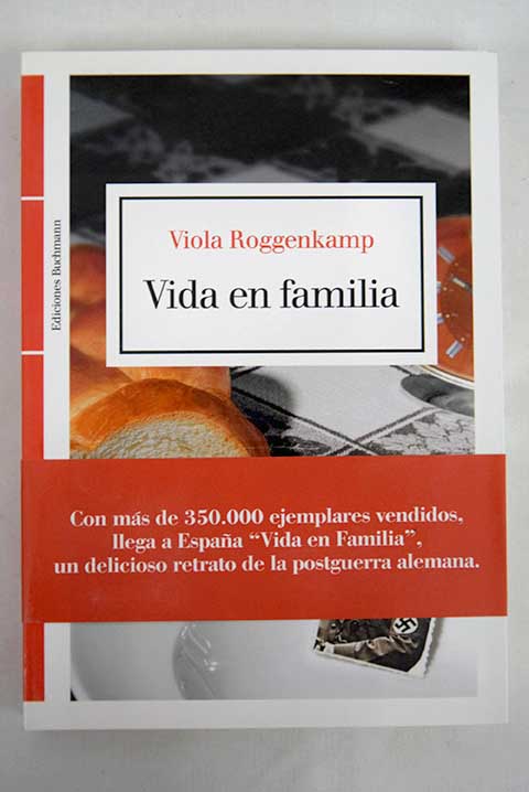 Vida en familia / Viola Roggenkamp
