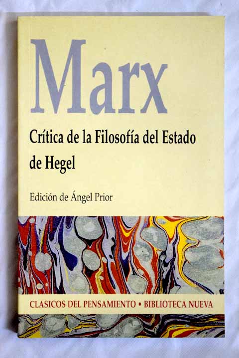 Crtica de la filosofa del estado de Hegel / Karl Marx