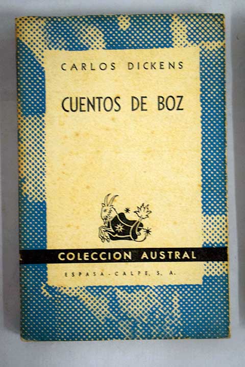 Cuentos de Boz / Charles Dickens