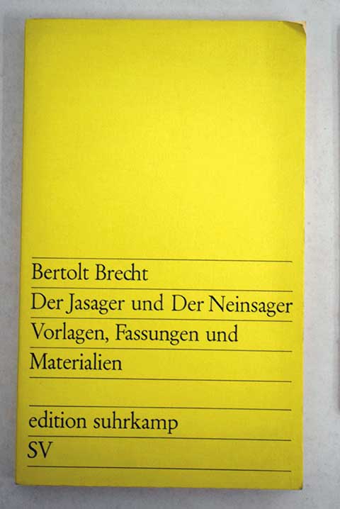 Der Jasager und der Neinsager / Brecht Bertolt Szondi Peter
