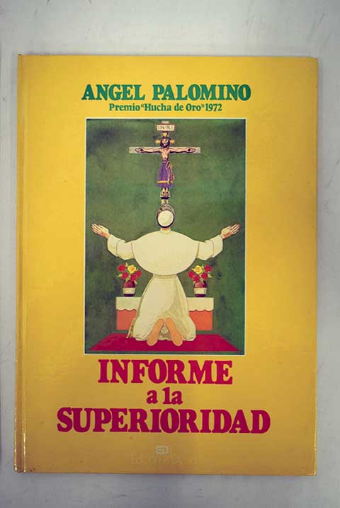 informe a superioridad - angel palomino