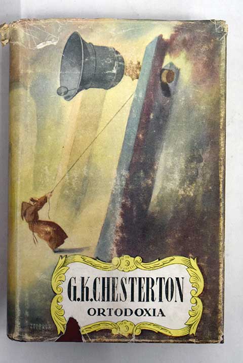 Ortodoxia / G K Chesterton