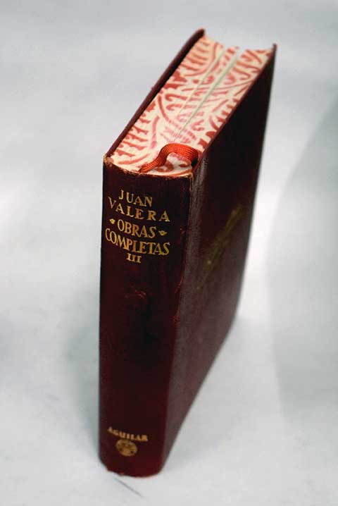 Obras completas Tomo III Correspondencia Historia y poltica Discursos acadmicos Miscelnea / Juan Valera