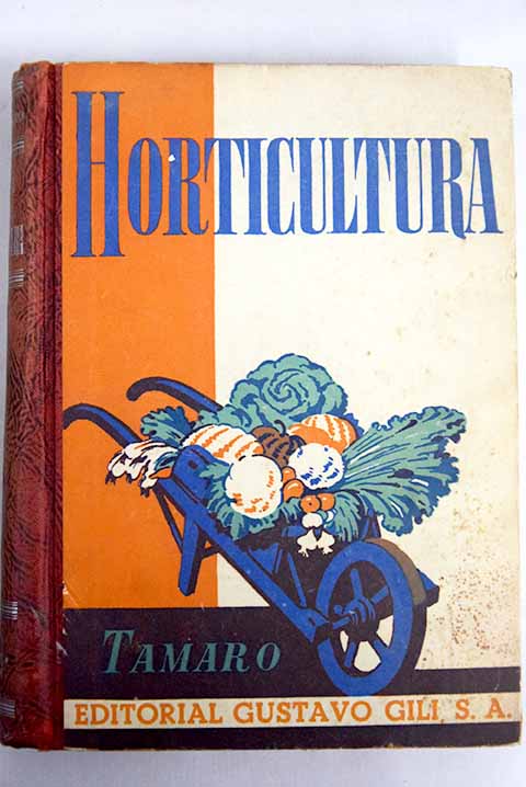 Manual de horticultura / Domenico Tamaro