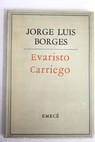 Evaristo Carriego / Jorge Luis Borges