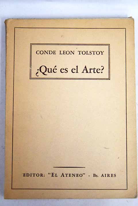 Que es el arte / Len Tolstoi
