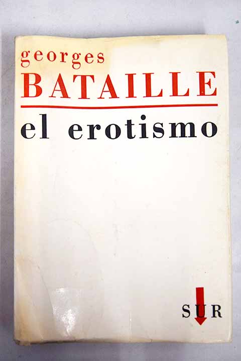 El erotismo / George Bataille