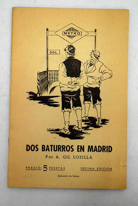 Dos baturros en Madrid / A Gil Losilla