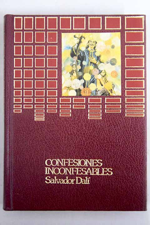 Confesiones inconfesables / Salvador Dali
