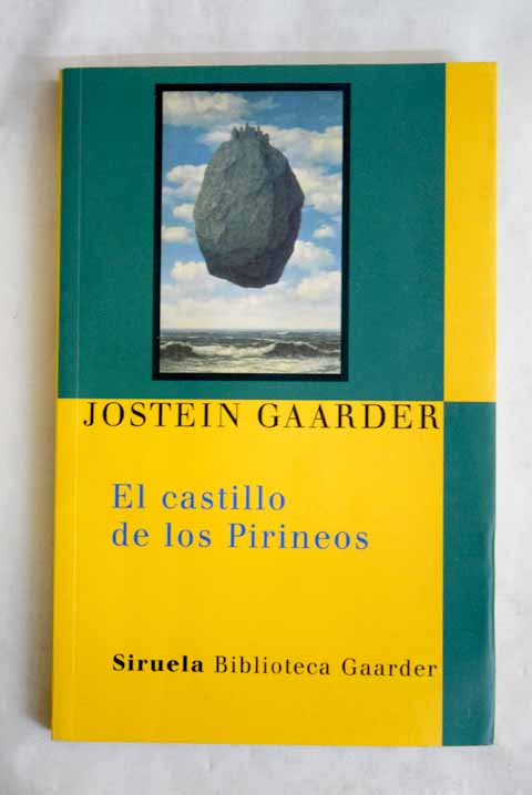 El castillo de los Pirineos / Jostein Gaarder