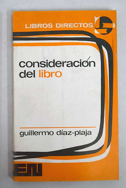 Consideracin del libro Crnicas de 1972 / Guillermo Daz Plaja