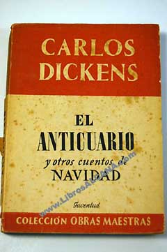 El anticuario y otros cuentos / Charles Dickens
