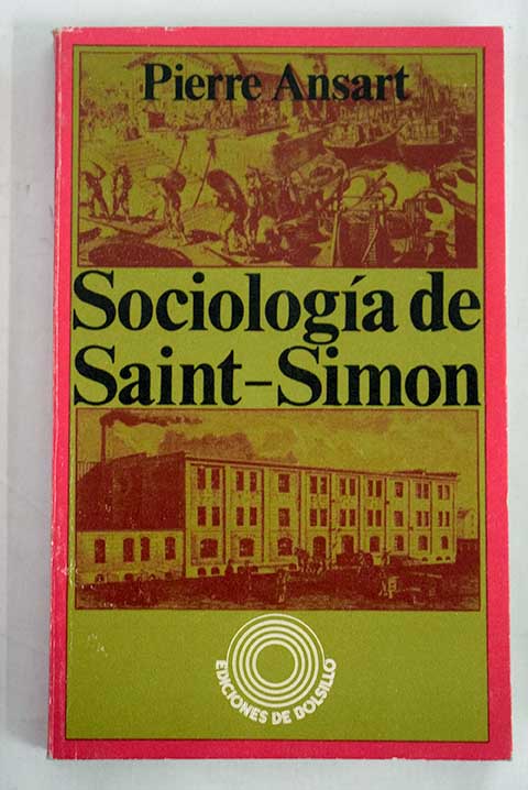 Sociologa de Saint Simon / Pierre Ansart
