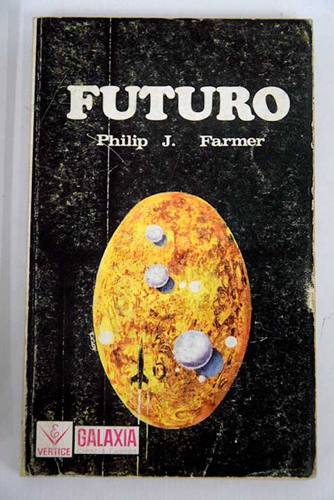 Futuro / Philip Jos Farmer