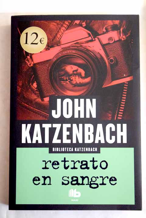 Retrato en sangre / John Katzenbach