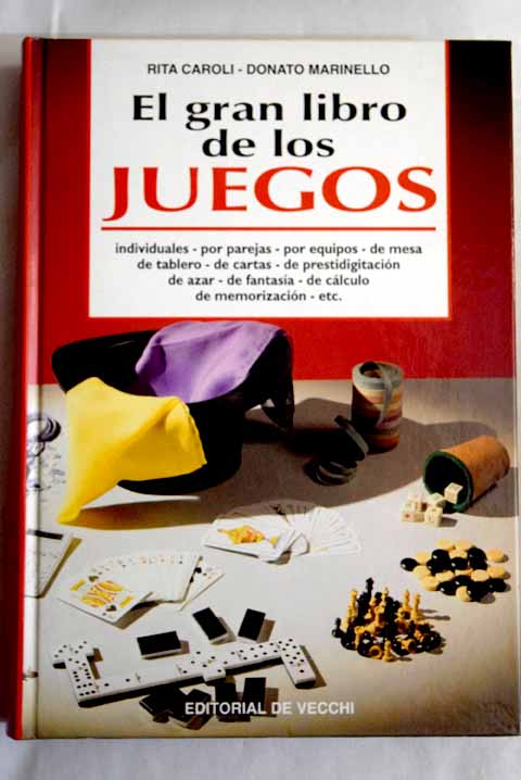 El gran libro de los juegos / Rita Caroli