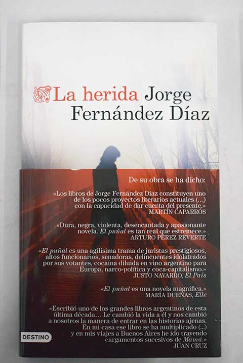 La herida / Jorge Fernndez Daz