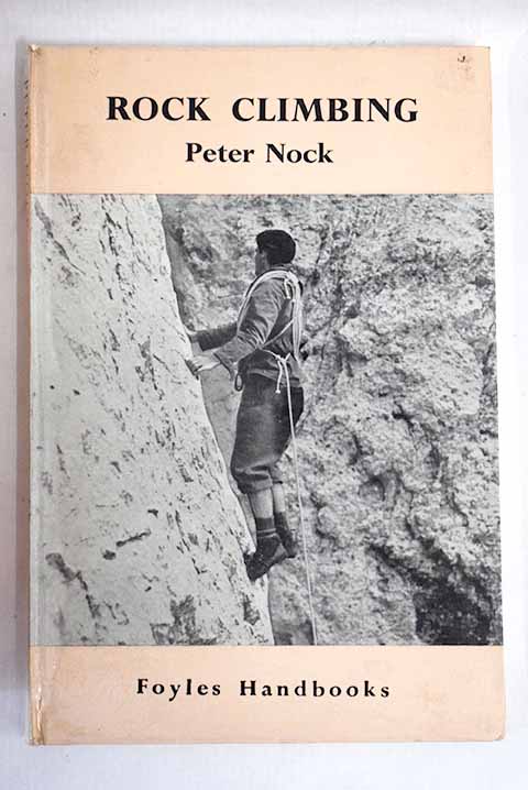 Rock climbing / Peter Nock