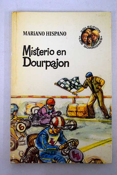 Misterio en Dourpajon / Mariano Hispano
