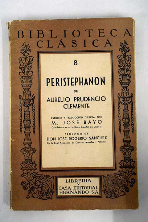 Peristephanon / Aurelio Prudencio Clemente