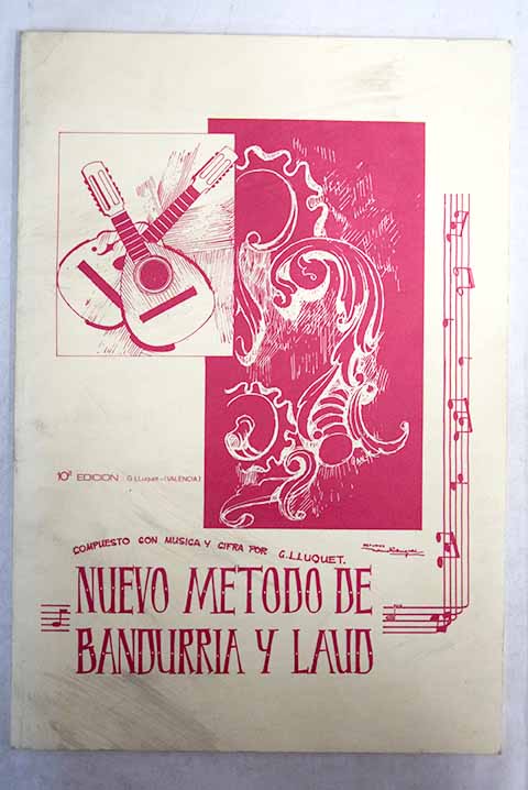 Nuevo mtodo de bandurria y laud / Guillermo Lluquet