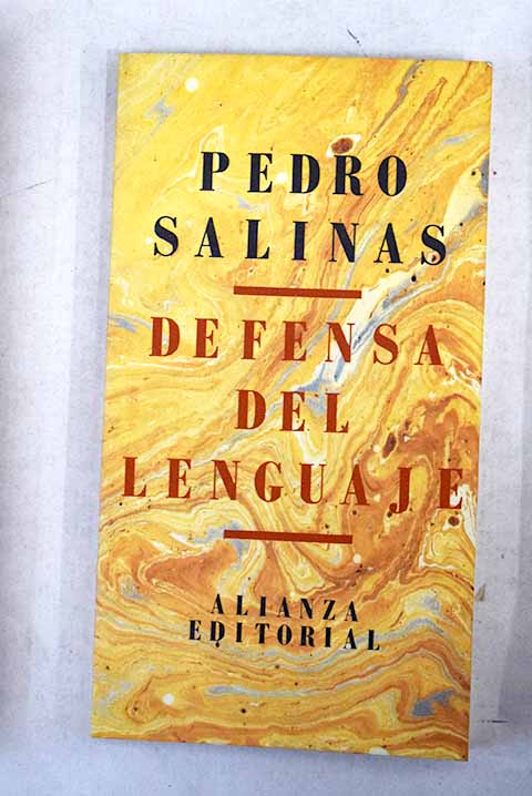 Defensa del lenguaje / Pedro Salinas