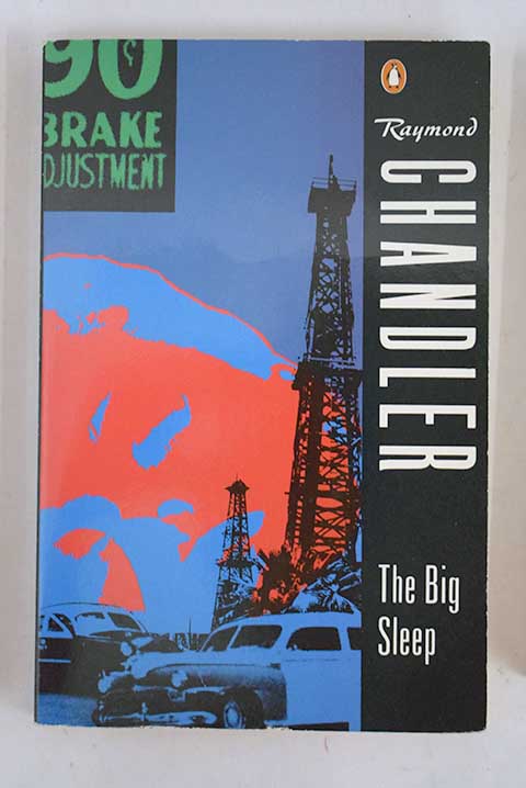 The big sleep / Raymond Chandler