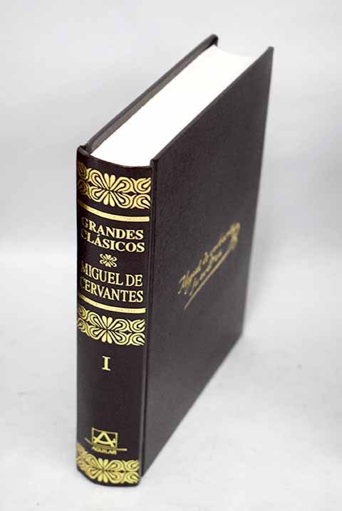 Obras completas Tomo I Poesa teatro novelas La Galatea / Miguel de Cervantes Saavedra