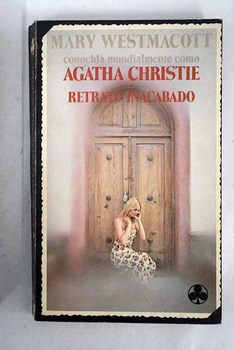 Retrato inacabado / Agatha Christie