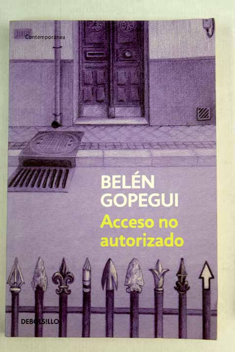 Acceso no autorizado / Beln Gopegui