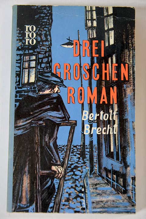 Drei Groschen / Bertolt Brecht
