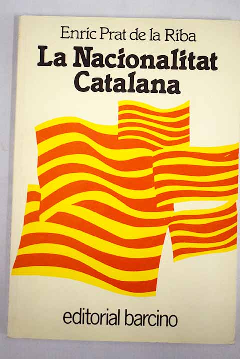 La nacionalitat catalana / Enric Prat de la Riba