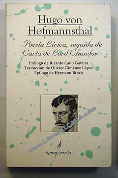 Poesa lrica seguida de cartas de Lord Chandos / Hugo von Hofmannsthal