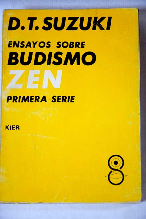 1482006 - Ensayos sobre budismo zen. Primera serie (Daisetz Teitaro Suzuki) - (Audiolibro Voz Humana)