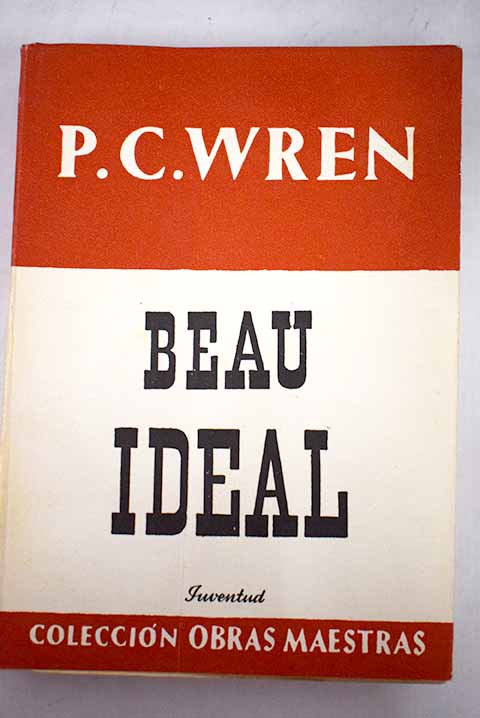 Beau ideal / Percival Christopher Wren