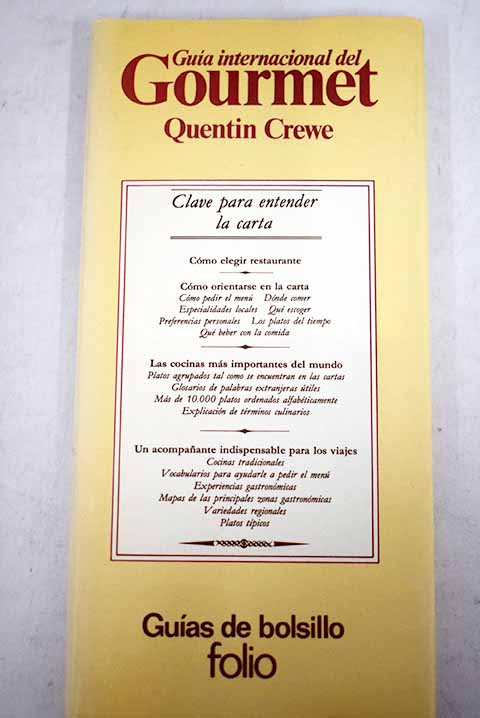 Guía internacional del gourmet / Quentin Crewe