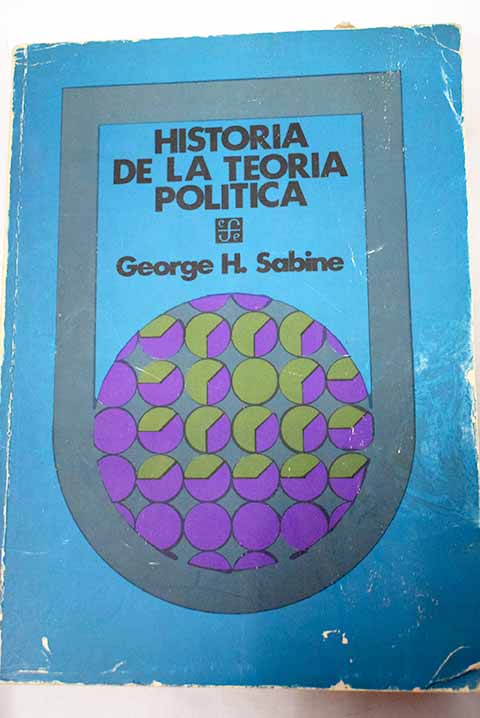Historia de la Teoría Política / George Sabine
