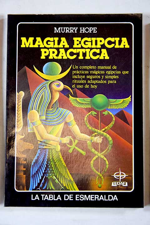 Magia egipcia práctica / Murry Hope